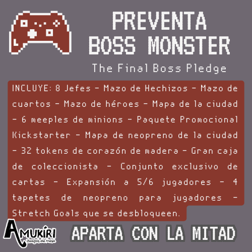 Preventa de Boss Monster